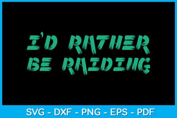 Unleashing Your Gamer Spirit with the I'd Rather Be Raiding Design